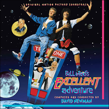 Обложка к альбому - Невероятные приключения Билла и Теда / Bill & Ted's Excellent Adventure (Original Score)
