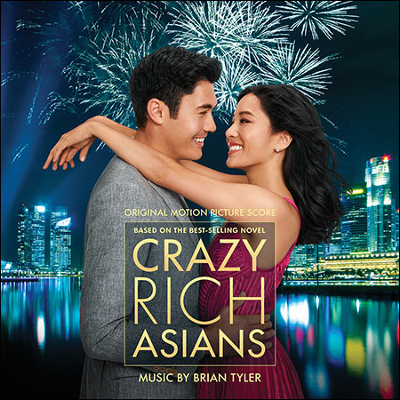 Обложка к альбому - Безумно богатые азиаты / Crazy Rich Asians (Score)