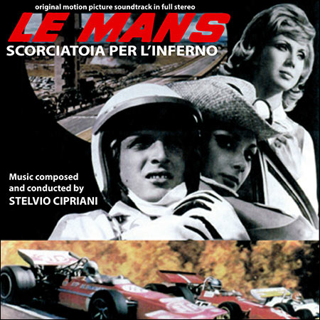 Обложка к альбому - Адская ссылка в Ле-Ман / Le Mans, scorciatoia per l'inferno