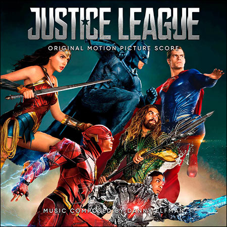 Дополнительная обложка к альбому - Лига справедливости / Justice League (2017 film - Complete Score (Clean Version))