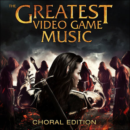 Обложка к альбому - The Greatest Video Game Music - Choral Edition