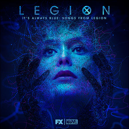 Обложка к альбому - Легион / It's Always Blue: Songs from Legion (Deluxe Edition)