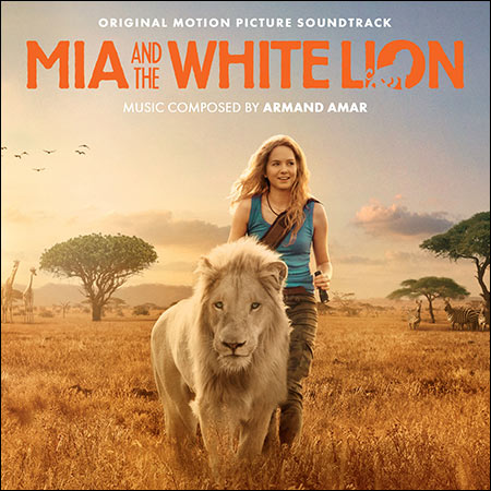 Обложка к альбому - Девочка Миа и белый лев / Mia and the White Lion
