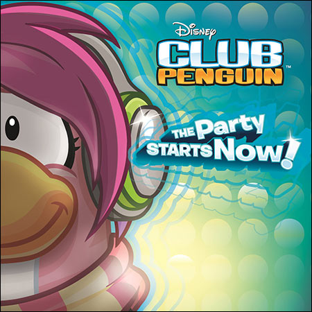 Обложка к альбому - Club Penguin: The Party Starts Now!