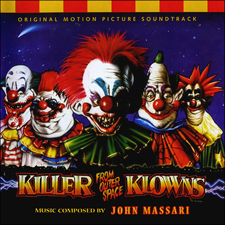 Обложка к альбому - Клоуны-убийцы из космоса / Killer Klowns from Outer Space (Original Score)