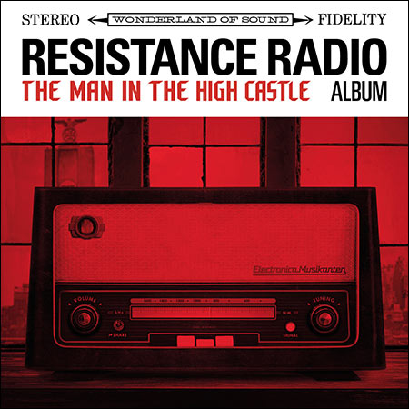 Обложка к альбому - Человек в высоком замке / Resistance Radio: The Man in the High Castle Album