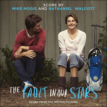 Обложка к альбому - Виноваты звезды / The Fault in Our Stars (Score)