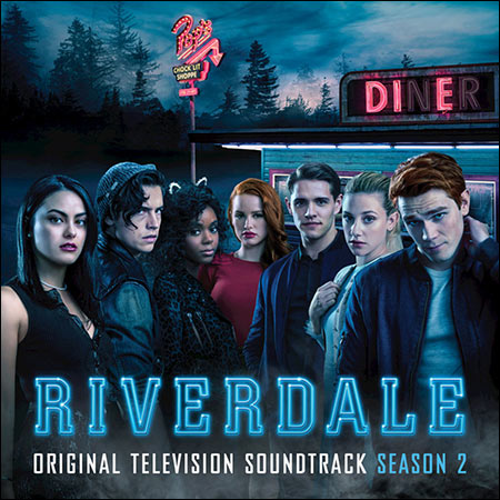 Обложка к альбому - Ривердэйл / Riverdale (Season 2 / OST)