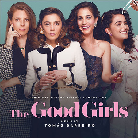 Обложка к альбому - Хорошие девочки / The Good Girls / Las Niñas Bien