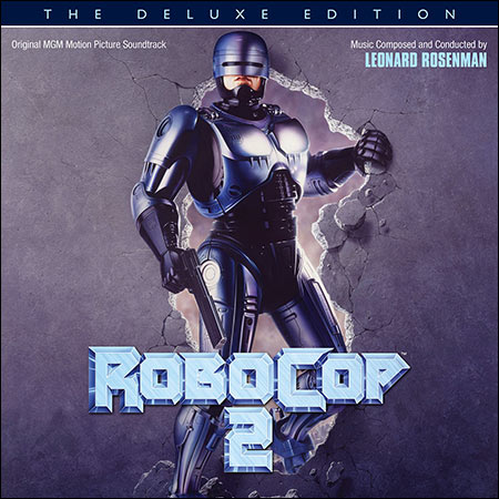 Обложка к альбому - Робот-полицейский 2 / Робокоп 2 / RoboCop 2: The Deluxe Edition