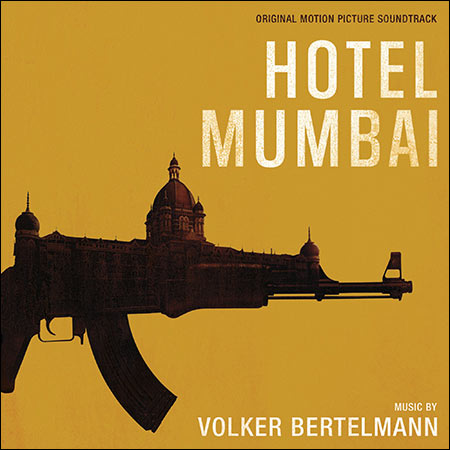 Обложка к альбому - Отель Мумбаи: Противостояние / Hotel Mumbai