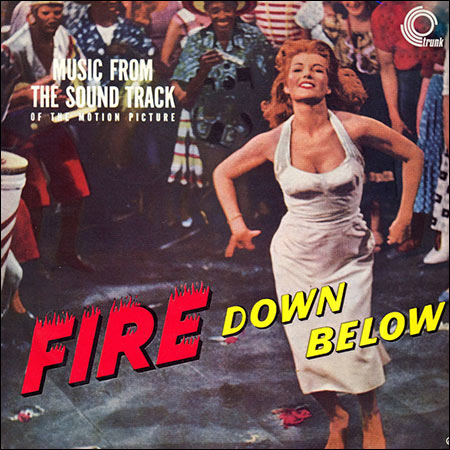 Обложка к альбому - Bande Originale du Film "L'Enfer des tropiques" (Fire Down Below, de Robert Parrish) (1957)