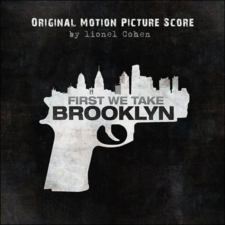 Обложка к альбому - Для начала захватим Бруклин / First We Take Brooklyn