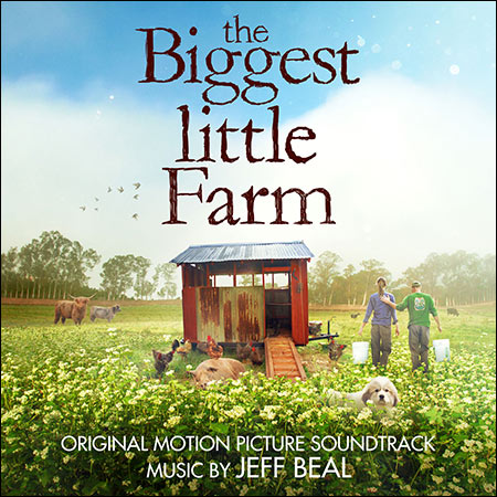 Обложка к альбому - Самая большая маленькая ферма / The Biggest Little Farm