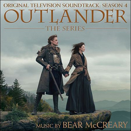 Обложка к альбому - Чужестранка / Outlander (Original Television Soundtrack: Season 4)
