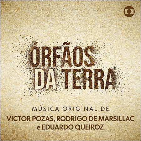 Обложка к альбому - Сироты земли / Órfãos da Terra