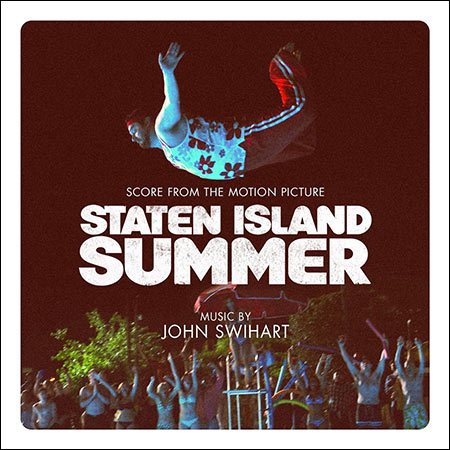 Обложка к альбому - Лето на Статен-Айленд / Staten Island Summer (Original Score)