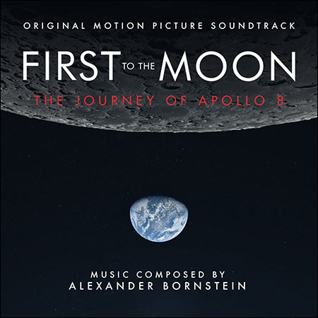 Обложка к альбому - First to the Moon: The Journey of Apollo 8