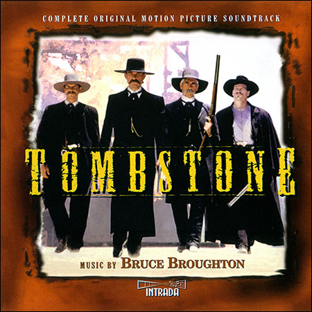 Обложка к альбому - Тумстоун: Легенда Дикого Запада / Tombstone (Complete Score)
