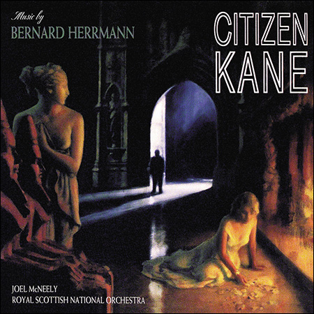 Обложка к альбому - Гражданин Кейн / Citizen Kane (Varèse Sarabande - 1999)