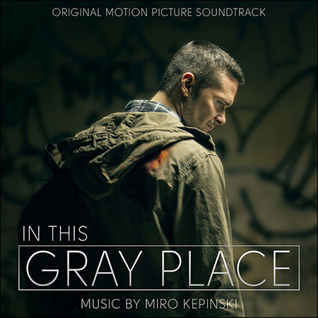 Обложка к альбому - В этом сером месте / In This Gray Place