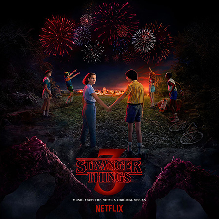 Обложка к альбому - Очень странные дела / Stranger Things: Season 3 - Music from the Netflix Original Series