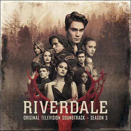 Обложка к альбому - Ривердэйл / Riverdale (Season 3 / OST)