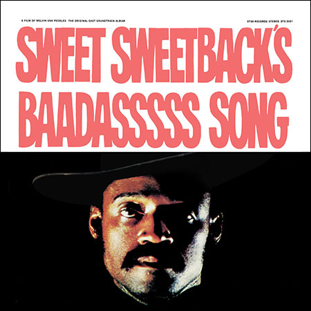Обложка к альбому - Свит Свитбэк: Песня мерзавца / Sweet Sweetback's Baadasssss Song (An Opera)