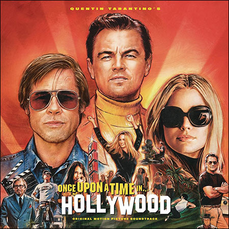 Обложка к альбому - Однажды в… Голливуде / Quentin Tarantino's Once Upon a Time ... in Hollywood