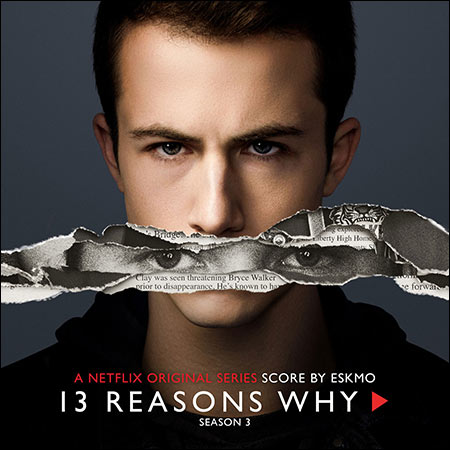 Обложка к альбому - 13 причин почему / 13 Reasons Why: Season 3 (Score)