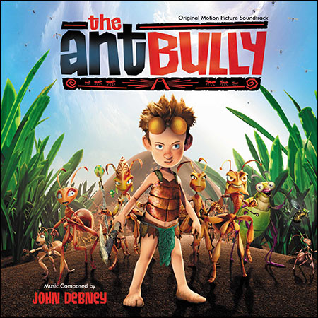 Обложка к альбому - Гроза муравьёв / The Ant Bully (Score)