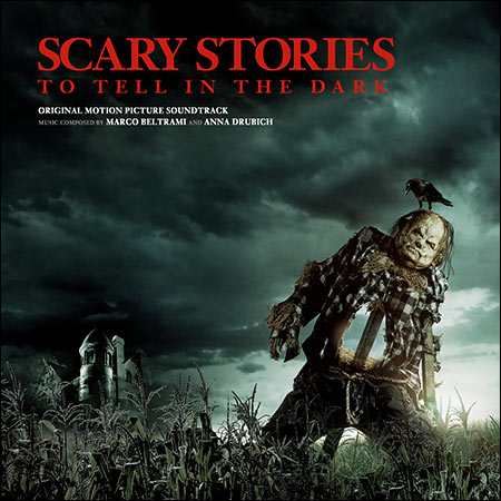 Дополнительная обложка к альбому - Страшные истории для рассказа в темноте / Scary Stories to Tell in the Dark (Original Score) + Song by Lana Del Rey