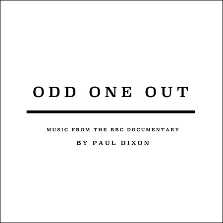Обложка к альбому - Odd One Out (Music from the BBC Documentary)