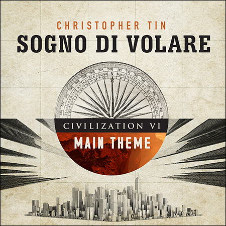 Обложка к альбому - Sogno di Volare (Civilization VI Main Theme)