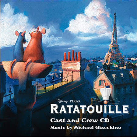 Обложка к альбому - Рататуй / Ratatouille (Cast and Crew CD)