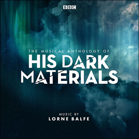 Обложка к альбому - Тёмные начала / The Musical Anthology of "His Dark Materials"