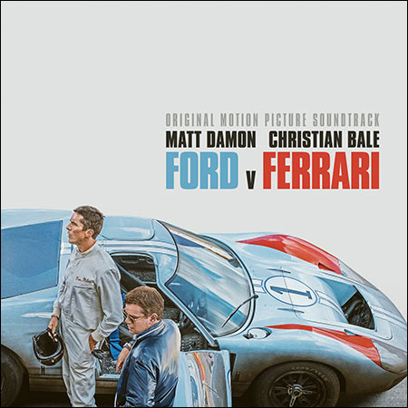 Обложка к альбому - Ford против Ferrari / Ford v Ferrari (OST)
