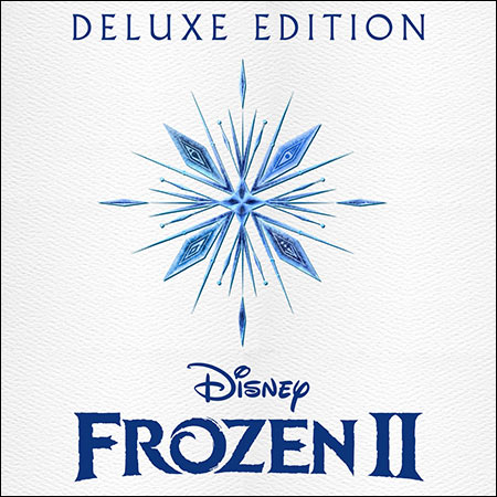 Обложка к альбому - Холодное сердце 2 / Frozen II (Original Soundtrack / Deluxe Edition)