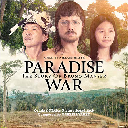 Обложка к альбому - Paradise War: The Story of Bruno Manser