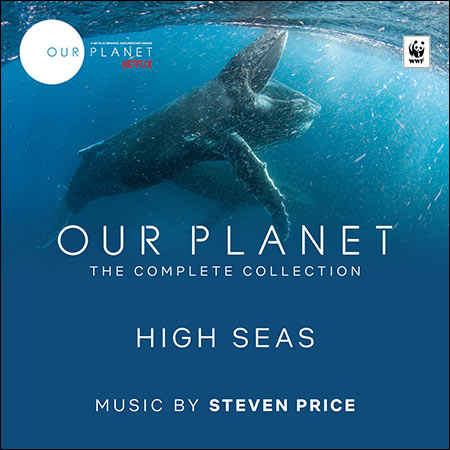 Обложка к альбому - Наша планета / Our Planet (The Complete Collection) - Episode 6: High Seas