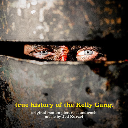 Обложка к альбому - Подлинная история банды Келли / True History of the Kelly Gang