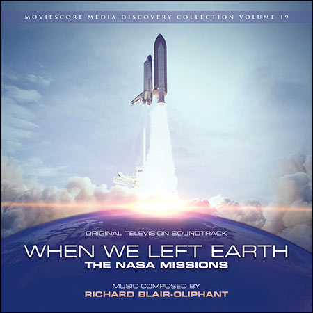 Обложка к альбому - Когда мы покинули Землю. Полёты НАСА / When We Left Earth: The NASA Missions