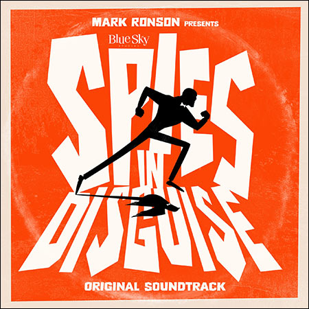 Обложка к альбому - Камуфляж и шпионаж / Mark Ronson Presents The Music of "Spies in Disguise"