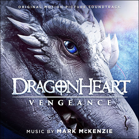 Обложка к альбому - Сердце Дракона: Месть / Dragonheart: Vengeance