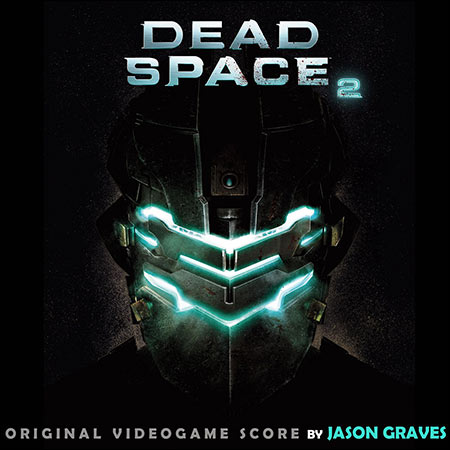Обложка к альбому - Dead Space 2 (Original Videogame Score)