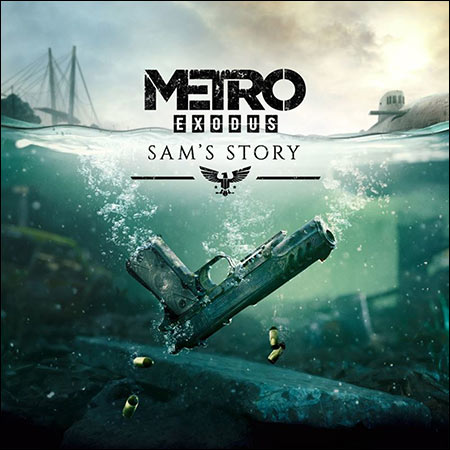 Обложка к альбому - Metro Exodus: Sam's Story