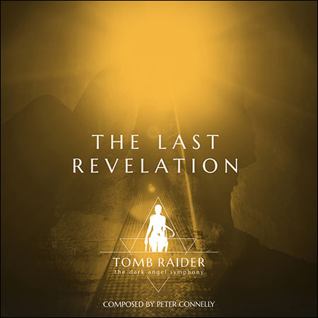 Обложка к альбому - Tomb Raider - The Dark Angel Symphony "The Last Revelation"