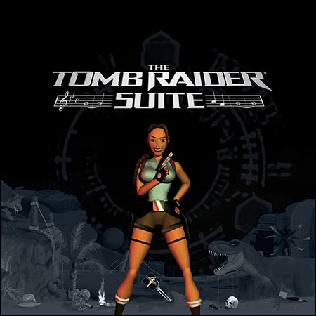 Обложка к альбому - The Tomb Raider Suite