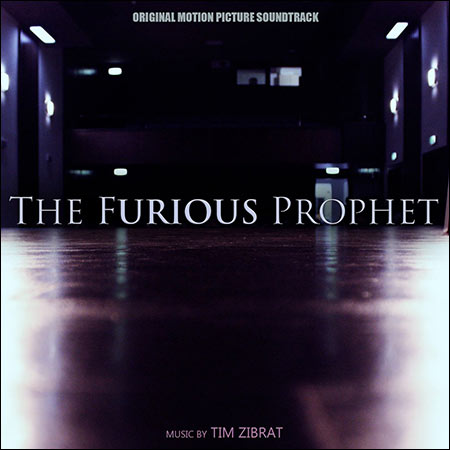 Обложка к альбому - The Furious Prophet