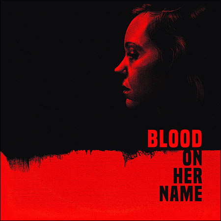 Обложка к альбому - Кровь на её имени / Blood on Her Name